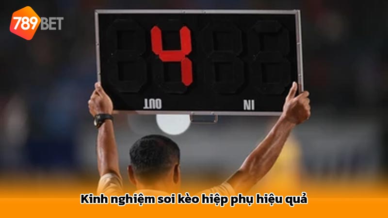 Kinh nghiệm soi kèo hiệp phụ hiệu quả